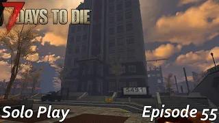 7 Days to Die Alpha 21 Episode 55 - Doing our first tier 6 quest