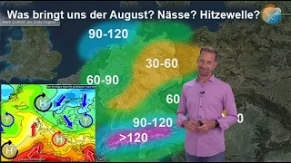 Wie wird der August? Wie viel Regen fällt im August? Kommt auch nach Deutschland eine Hitzewelle?