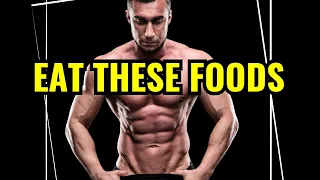 I Ate These 10 Foods and My Muscles GROWTH was Insane