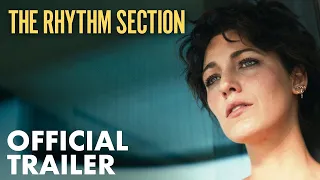THE RHYTHM SECTION (2020)  Official Trailer HD