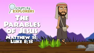 The Parable Of The Sower | Matthew 13; Luke 8;13 | Come Follow Me 2023 | The New Testament