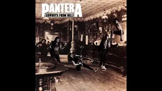 Pantera  - Cowboys From Hell