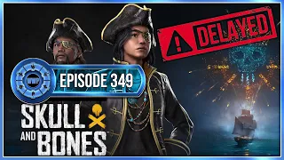 Skull And Bones | Sony CES | Xbox Dev Direct | Fable | The Last Of Us Show | Dead Space - WWP 349