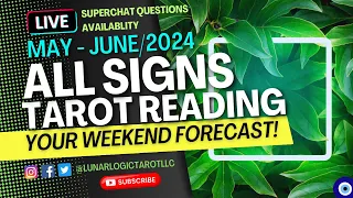ALL SIGNS ✨️ | YOUR WEEKEND FORECAST! (FRI - SUN) • TAROT READING!🧿MAY - JUNE/2024 (TIMESTAMPS 👇)