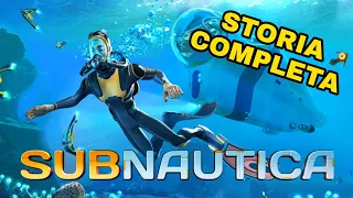 SUBNAUTICA - LA STORIA COMPLETA