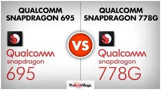 Qualcomm Snapdragon 695 vs Qualcomm Snapdragon 778G 🔥 | Snapdragon 778G vs Snapdragon 695 [HINDI]