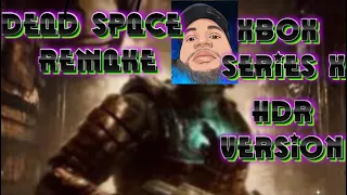 Dead Space Remake HDR Settings Test Xbox Series X HDR 10