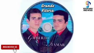 GRANDE VITÓRIA - GILBERTO E ITAMAR