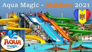 Аквапарк Кишинев - Water Park (Aqua Magic) - Sociteni, Moldova | 2021