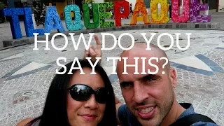 Tlaquepaque Mexico: Wait...How Do You Say it?