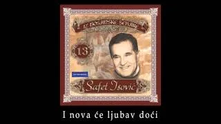 Safet Isovic - I nova ce ljubav doci - (Audio 1988)