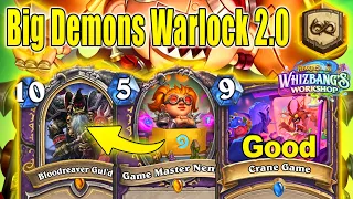 NEW Nemsy Big Demons Warlock 2.0 Is So Much Fun To Play At Whizbang's Workshop | Hearthstone
