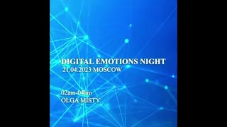 Olga Misty - Digital Emotions Night 21 - April 2023 Ketch Up, Moscow