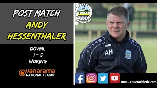 Manager Reaction:  Dover 1-5 Woking