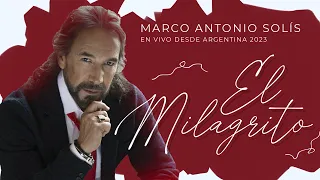 Marco Antonio Solís - El milagrito | Lyric video, En vivo desde Argentina 2023