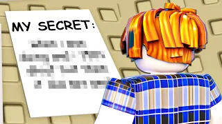 ROBLOX LEAVE A SECRET..