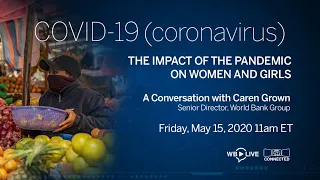 What is the Impact of the Pandemic on Women and Girls? Coronavirus Live Series