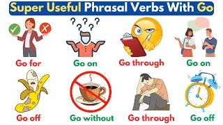English Vocabulary: Phrasal Verbs With "Go" | Phrasal Verbs In English