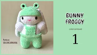 Crochet Bunny Froggy | Part 1