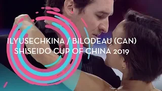 Ilyushechkina / Bilodeau (CAN) | Pairs Short Program | Shiseido Cup of China 2019 | #GPFigure