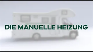 Forster Einweisungsvideo Reisemobil | Die manuelle Heizung