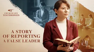 Christian Testimony Video | "A Story of Reporting a False Leader"