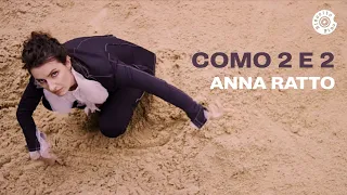 Anna Ratto | Como 2 e 2 (Clipe Oficial)