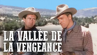 La vallée de la vengeance | Western classique