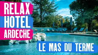 Best Hotel Barjac Ardeche | Le Mas du Terme 4K | France Vacation
