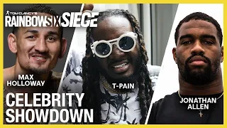 Rainbow Six Siege: Celebrity Showdown w/T-Pain, Jonathan Allen, and Max Holloway | Ubisoft [NA]