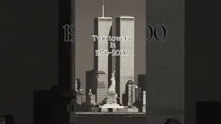 Twin Towers 1970s-2001