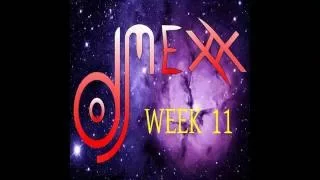 Dj Mexx-(Radio Prima Rete)-WEEK 11