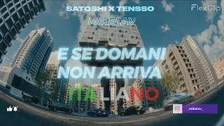 Satoshi x Tensso - Dacă Mâine Nu Mai Vine by _mikela_ IN ITALIANO  E SE DOMANI NON ARRIVA