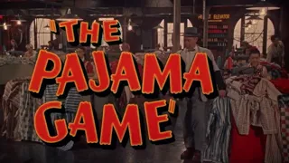 The Pajama Game - Opening