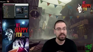 Cohh Gives His Thoughts About We Happy Few