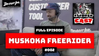 Muskoka Freerider's 1st EVER Podcast