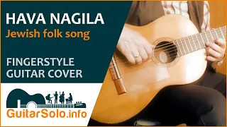 “Hava Nagila”  - Guitar Cover (Fingerstyle)