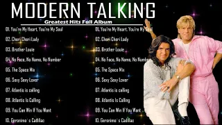 Modern Talking Greatest Hits Full Album 2021 - Best Of Modern Talking Playlist 2021