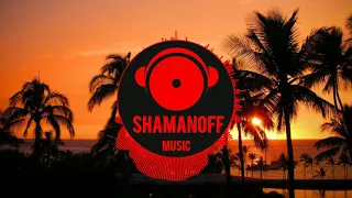 SHAMANoFF: Sting - Desert Rose (Sabo & Goldcap Desert Sunrise 2020 remix)