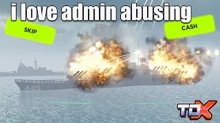 i used TDX Battleship only with admin..| ROBLOX