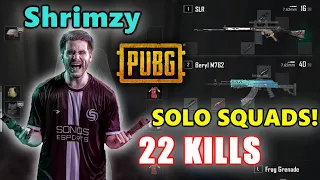 Soniqs Shrimzy - 22 KILLS - SOLO SQUADS! - Beryl M762 + SLR - PUBG