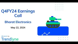 Bharat Electronics Earnings Call for Q4FY24