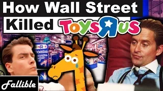 How Wall Street Destroyed Toys "R" Us