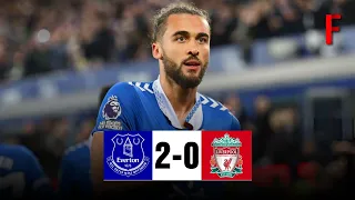 Everton vs Liverpool 2-0 All Goals & Extended Highlights