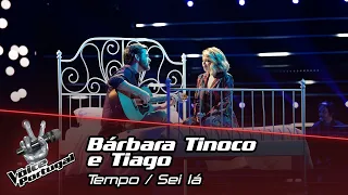 Bárbara Tinoco e Tiago Nacarato - "Tempo/Sei Lá" | The Voice Portugal