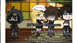 || 5 Videos || Creepypasta Stuck In A Room For 24 Hours