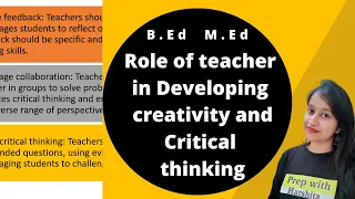 Role of Teacher in developing Creativity and Critical Thinking