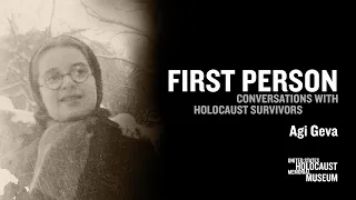 2023 First Person with Holocaust Survivor Agi Geva