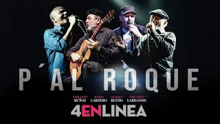 4 en Línea - Pa' l Roque - En Vivo en el Antel Arena