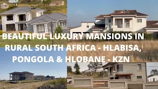 Beautiful Luxury Mansions in Rural South Africa   Hlabisa,Pongola & Hlobane  KZN